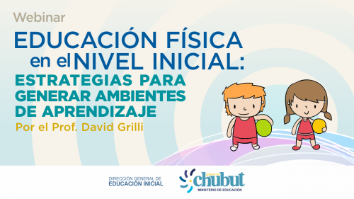 Educación Física en el Nivel Inicial: estrategias para generar ambientes de aprendizaje