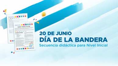 Secuencia didáctica del 20 de junio, Día de la Bandera