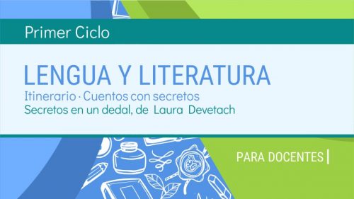 Itinerario · Cuentos con secretos: Secretos en un Dedal