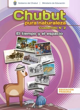 Lee más sobre el artículo Cuadernillo Chubut Pura Naturaleza – 2