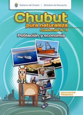 Lee más sobre el artículo Cuadernillo Chubut Pura Naturaleza – 3