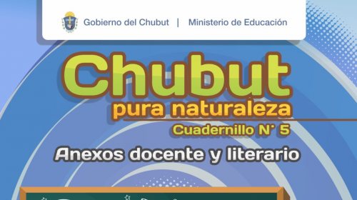 Cuadernillo Chubut Pura Naturaleza – 5