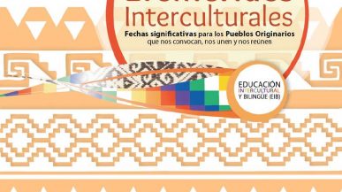 Efemérides Interculturales – Fechas significativas para los Pueblos Originarios