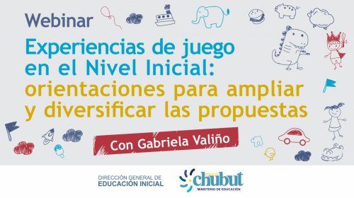 Experiencias de juego en el Nivel Inicial, orientaciones para ampliar y diversificar las propuestas