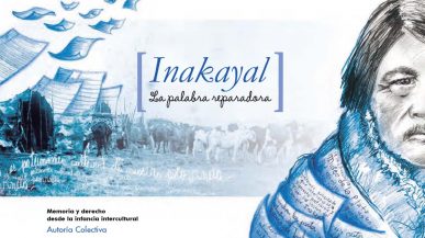 Inakayal – La palabra reparadora