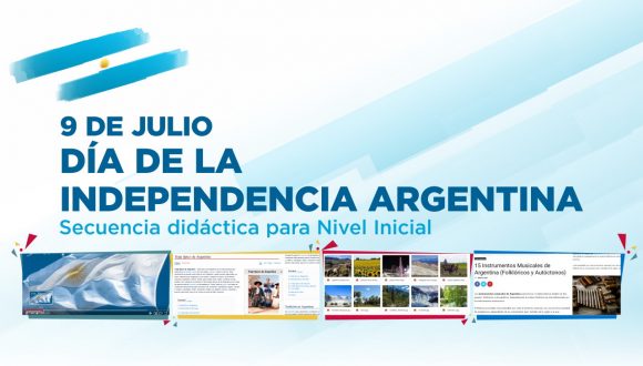 Lee más sobre el artículo Propuesta didáctica del 9 de Julio, Día de la Independencia Argentina