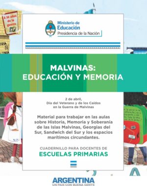 Lee más sobre el artículo Malvinas: educación y memoria – Cuadernillo para docentes