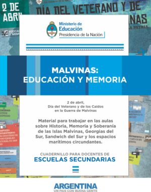 Lee más sobre el artículo Malvinas: educación y memoria – Cuadernillo para docentes (Secundaria)