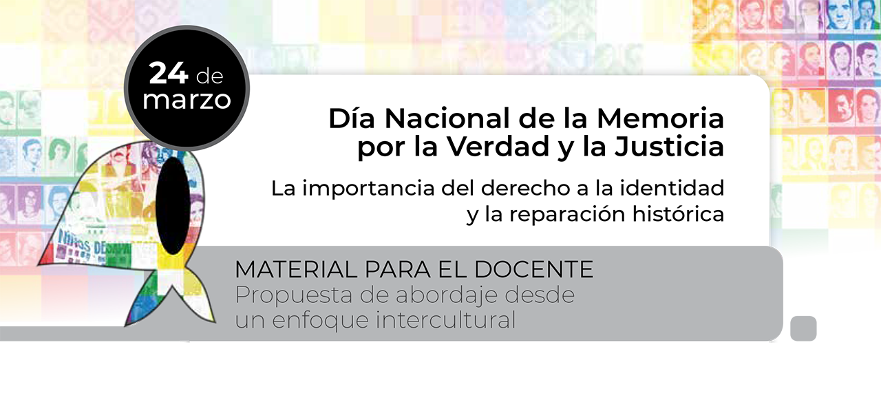 24 de marzo Día Nacional de la Memoria por la Verdad y la Justicia