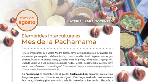 Lee más sobre el artículo Efemérides Interculturales – Agosto mes de la Pachamama