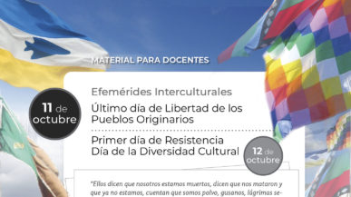 Efemérides Interculturales 11 de Octubre Último Día de Libertad de los Pueblos Originarios